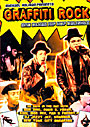 graffiti rock dvd